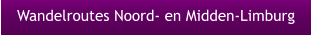 Wandelroutes Noord- en Midden-Limburg