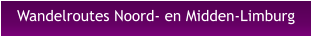 Wandelroutes Noord- en Midden-Limburg