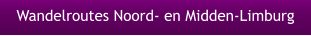 Wandelroutes Noord- en Midden-Limburg